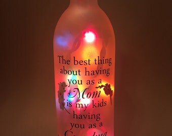 The Best Thing About Having You As A Mom Wine Bottle Light