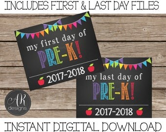 First and Last Day of Pre-K Chalkboard Sign 2017-2018 - Digital Instant Download