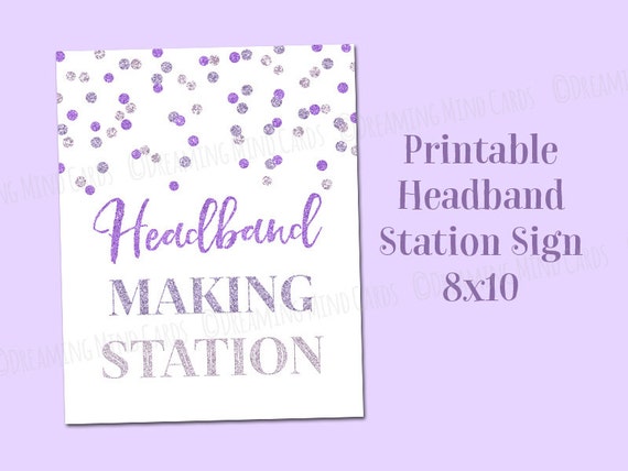 Printable Headband Making Station Sign 8x10 Purple Glitter