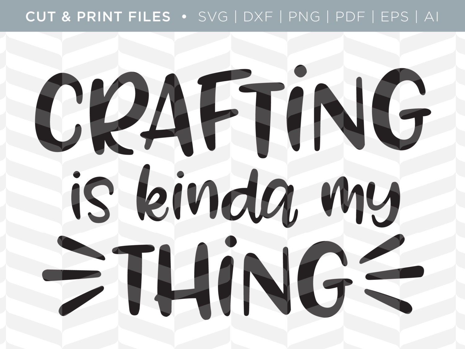 Download SVG Cut / Print Files - Crafting | Crafting Quote | Cricut ...