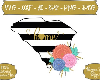 South Carolina SVG - South Carolina Home SVG - South Carolina Floral with Stripe SVG - Files for Silhouette Studio/Cricut Design Space