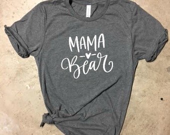 Mama Bear Shirt