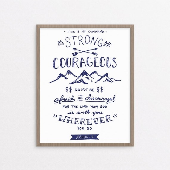 Download Be Strong and Courageous Joshua 1:9 Navy Christian art