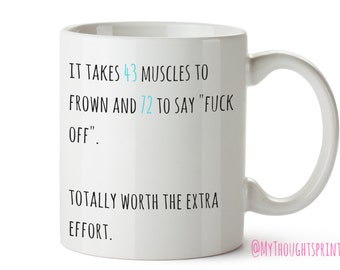 43 Muscles mug, Funny Gift, Funny Mugs, Coffee Mug, Gifts for Her, Funny Mug, Birthday Gifts, Gifts for Him, Friend gift, Gift for Friend