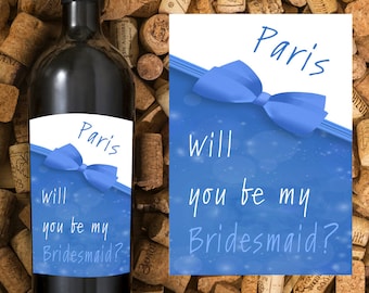 Will you Be My Bridesmaid Wine Labels, Personalized Wedding Gift, Wedding Labels Asking Bridesmaid, Will You Be My Maid of Honor Wine Label