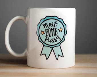 Coffee Mug, Most Bomb Pussy, Beyonce Lemonade Lyrics