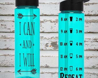 I Can And I Will 24oz Water Intake Tracker. Gym Water Bottle. Personalized Water Bottle. Hourly Reminders. Healthy Water Bottle.