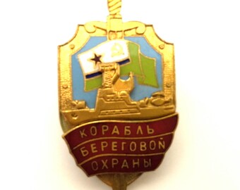 Badge USSR Vintage Soviet Military Navy Coast Guard Ship