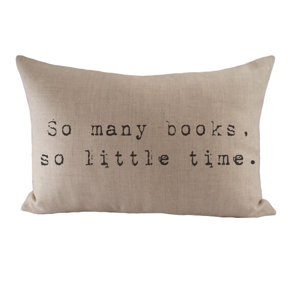 Download So Many Books So Little Time Cushion Cover 12x18 Choose