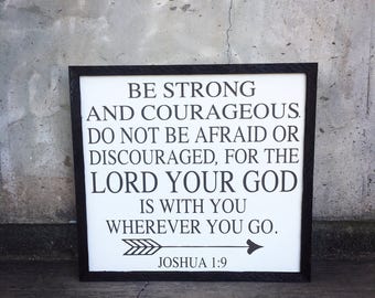 21x10.5 Joshua 1:9 Sign