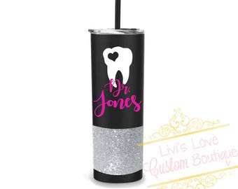 Dental Hygienist gift- Dental Assistant Tumbler - Stainless Steel Straw Cup - 20 oz - Glitter Dentist Cups - Dentist Water bottle