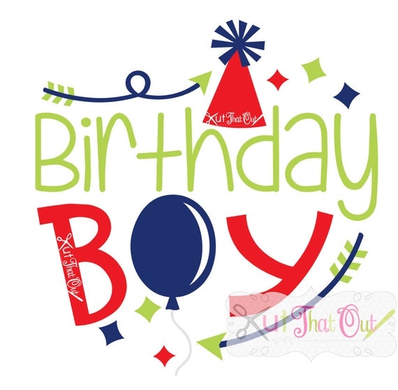 Birthday Boy Design SVG & DXF Cut File