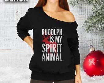 Rudolph is My Spirit Animal Hoodie