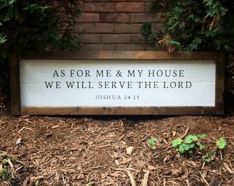 As For Me and My House We Will Serve The Lord | Black on White with Wood Frame