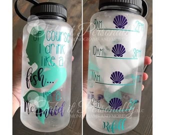 Mermaid Water Bottle - Water Intake Tracker - Drink Like a Fish - Drink Your Water - Motivational Water Bottle - I'm a Mermaid Water Tracker