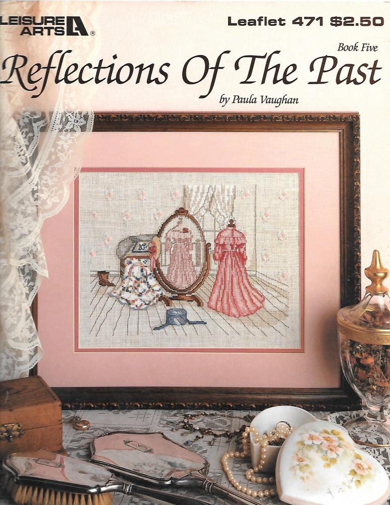 Reflections Of The Past Cross Stitch Pattern Book Five By