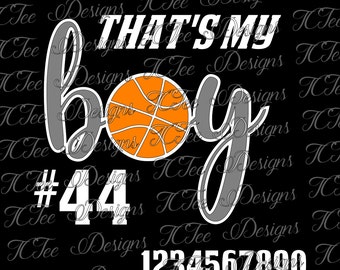 That's My Boy - Basketball Mom SVG File - Design Download - Vector - Cut File