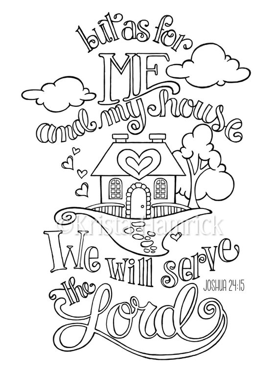 As For Me and My House coloring page in two sizes: 8.5X11