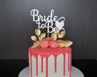 Bride to Be Cake Topper, Bride to Be Topper, Bridal Shower Cake Topper, Engagement Party Cake Topper, She Said Yes Cake Topper
