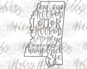 Mississippi crooked letter state Southern SVG cut file silhouette digital file
