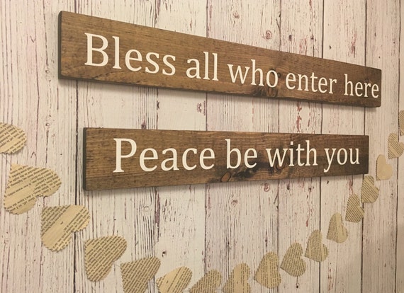 Entryway Wood Sign Set Bless All Who Enter Here Peace Be