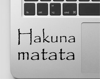 Hakuna Matata Lion King Laptop Decal Disney Laptop Sticker Macbook Decal Quote Lion King Movie Quote Saying
