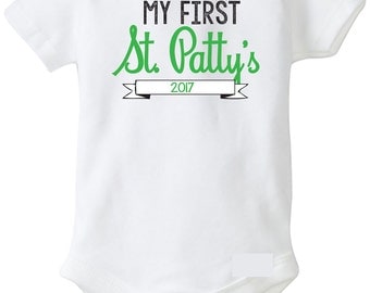 My First St. Patrick's Day 2017 Outfit, St. Patty's Day Onesie, St Patricks Day Onesie