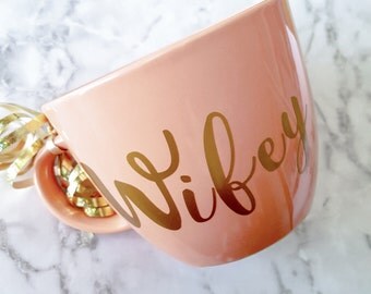 Wifey mug - Pink Wifey Mug - Engagement Gift - Gift for bride - Bachelorette - Vinyl Mug - Wifey - Mug - Coffee mug - Pink and Gold - 16 oz