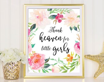 Thank Heaven For Little Girls, Nursery Decor, Playroom Wall Art, Nursery Print, Baby Shower Gift, Kids Wall Art, Children Wall Art Print