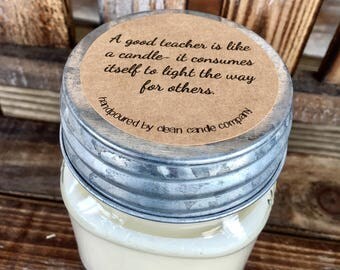 Teacher Appreciation Candle / Custom Soy Candle / Wax Melt Gift / Customizable Candle / Personalized Candle / Teacher Gift / Teacher Quote