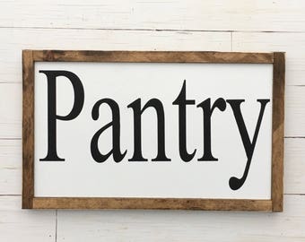 Pantry Sign | Farmhouse Pantry Sign | Kitchen Decor | Wood Pantry Sign | Painted Pantry Sign | Farmhouse Decor