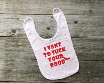 I vant to suck your boob - halloween - vampire - baby - bib - gift - breasfed - newborn - funny - novelty