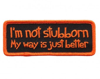 im not stubborn etsy im not stubborn etsy
