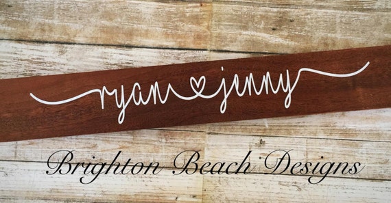 Custom Name Sign/Personalized Name Sign/Valentines Gift/Wedding Gift/Engagement Gift/Bridal Shower Gift/Housewarming Gift/Anniversary Gift