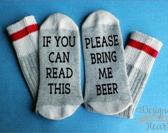If You Can Read This Socks - Please Bring Me Beer Socks - Saying Socks - Gift For Him - Stocking Stuffer - Christmas Gift - Beer Lover Gift