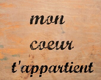 Valentine's Day 8x10 Digital Mon Coeur T'appartient Printable Art