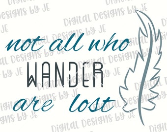 Not all who wander are lost | Etsy