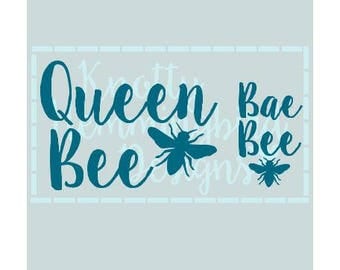 Queen Bee/Bae Bee SVG Cut File