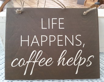 Free Free Life Happens Coffee Helps Svg 159 SVG PNG EPS DXF File