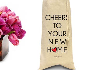 Cheers To Your New Home Bottle Tote, Housewarming Wine Tote, New House Wine Gift, Canvas Bottle Tote, New House Tote Bag, First Home Bag