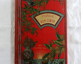 Therese Bon-Coeur by Mme. De Paloff, antique french hardback book novel