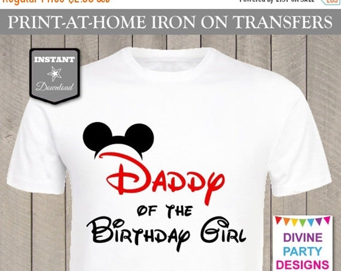 SALE INSTANT DOWNLOAD Print at Home Red Mouse Daddy of the Birthday Girl Iron On Transfer / Printable / T-shirt /Family /Trip / Item #2433