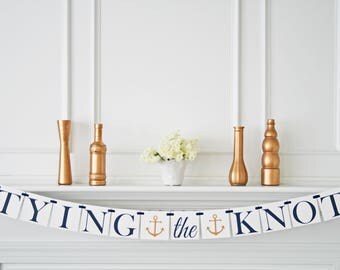 Nautical Bridal Shower Decoration, Tying the Knot Bridal Shower Banner, Bachelorette Party, Nautical Wedding Theme, Anchor Decor