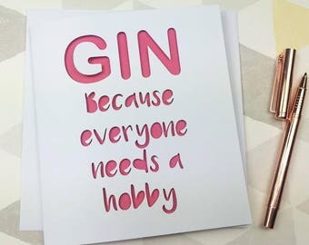 Gin card, birthday card, funny birthday card, gin gift, mum birthday, funny card, card for her, card for friend, best friend, gin friend,