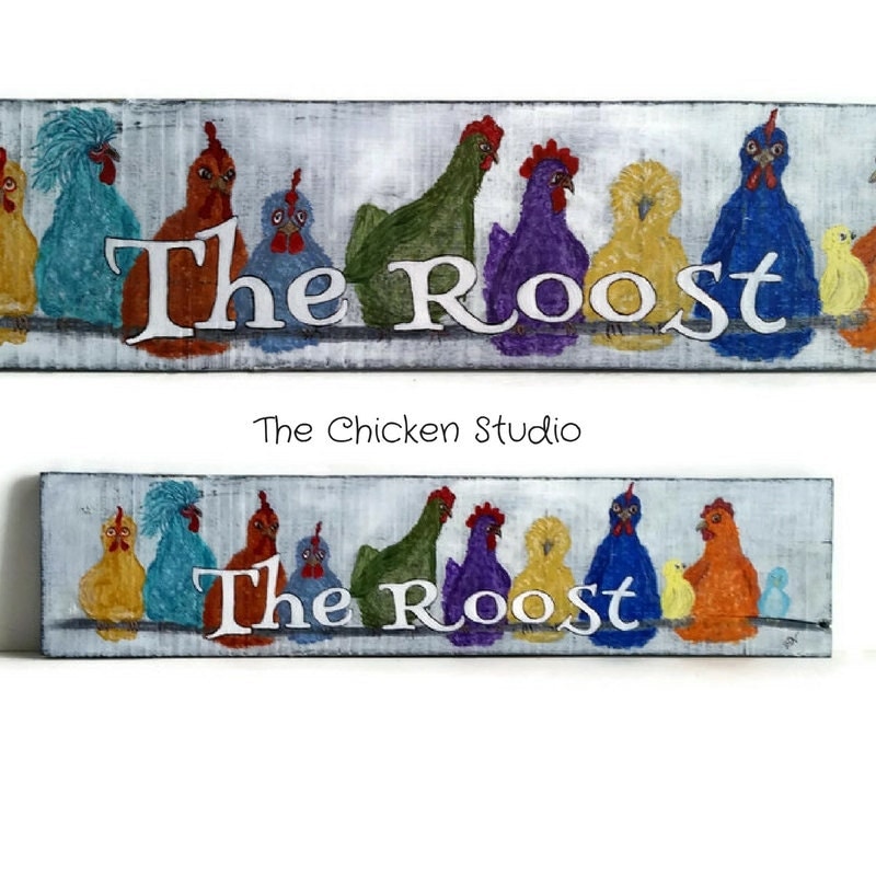 The Roost Chicken Coop sign Chicken Art by TheChickenStudio