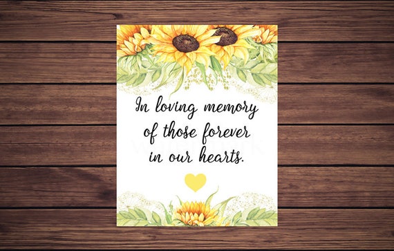 In Loving Memory Sign, Sunflowers In Loving Memory Wedding Sign