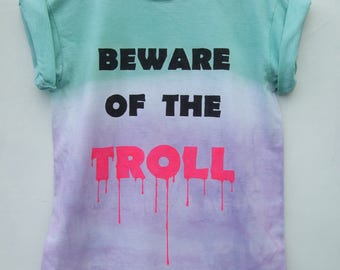 Pastel Grunge Dip Dye Ombre Purple Green Beware Of The Troll Shirt, Tumblr Quote Kawaii Pale Goth Hipster Graphic Tee - Size Medium Only
