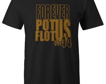 Forever 44 Potus and Flotus Men's tee in Gold