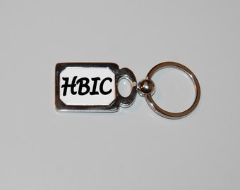 HBIC keychain, Head b*tch in charge, boss lady, boss keychain, im the boss, silver keychain, rude, sarcasm, funny keychain, b*tch