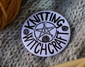 Knitting & Witchcraft BUTTON